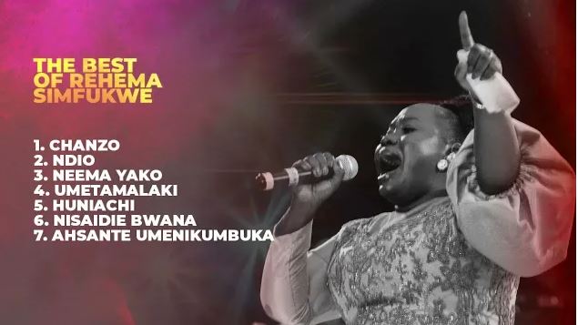 BEST OF REHEMA SIMFUKWE PRAISE AND WORSHIP GOSPEL SONGS