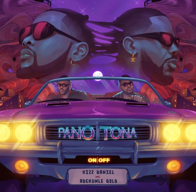 Kizz Daniel Ft Adekunle Gold – Pano Tona