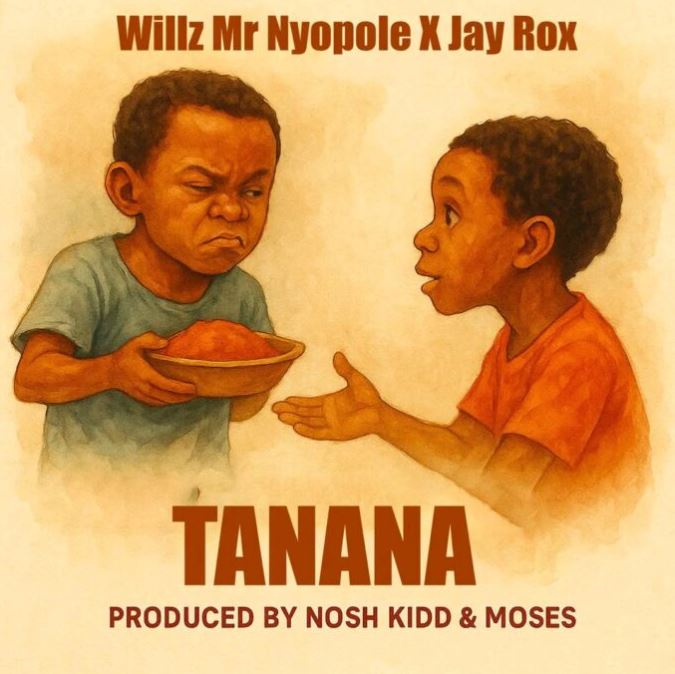 AUDIO | Willz Mr Nyopole Ft Jay Rox – Tanana | Download Mp3