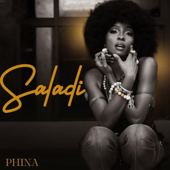 AUDIO | Phina – Saladi | Download Mp3
