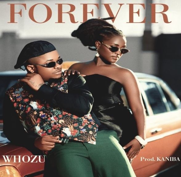 AUDIO | Whozu - Forever | Download Mp3
